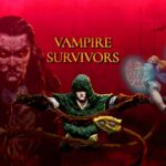Vampire Survivors